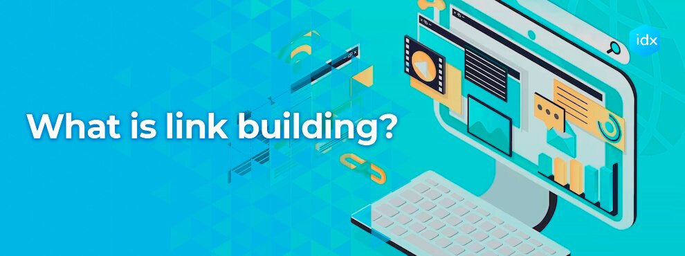 What Is Link Building?