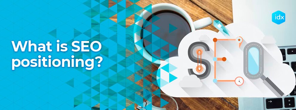 What Is Seo Positioning?