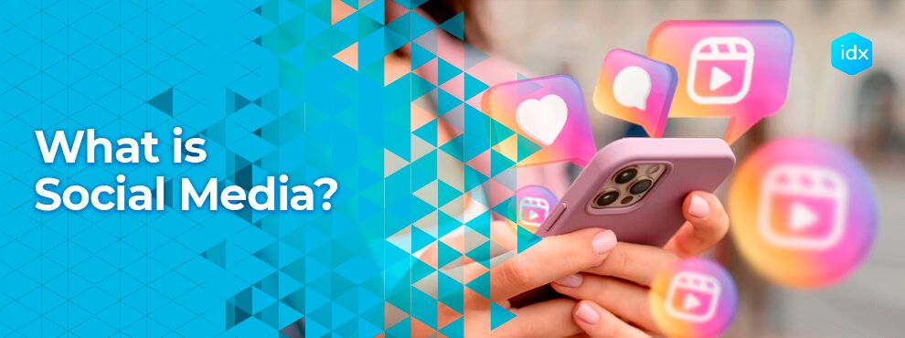 What Is Social Media?