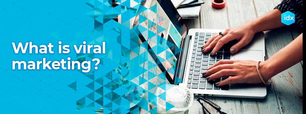 What Is Viral Marketing?