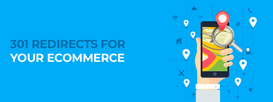 301 Redirects For Your Ecommerce