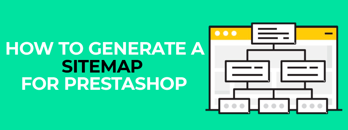 How To Generate A Sitemap For Prestashop