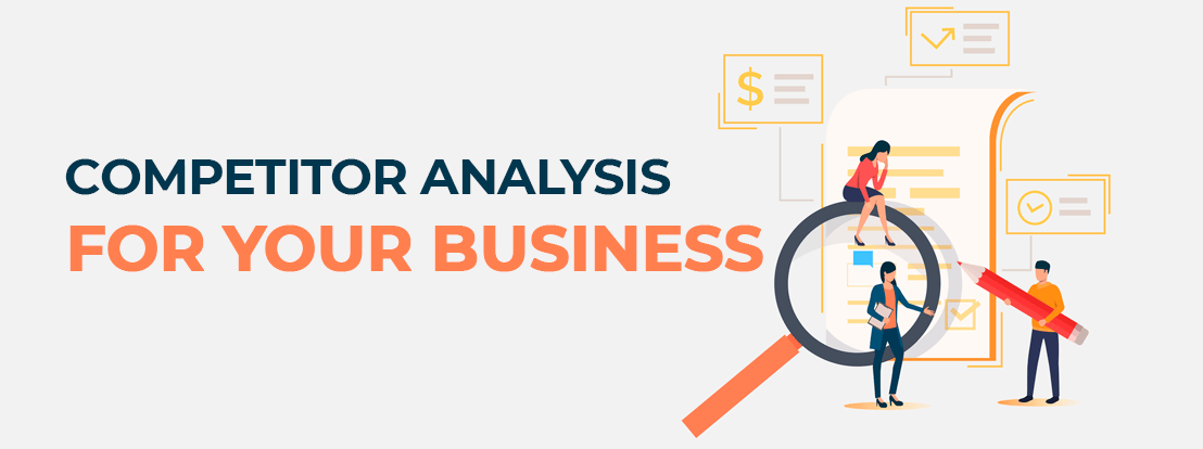 Competitor Analysis For Your Business
