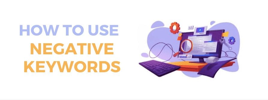how to use negative keywords