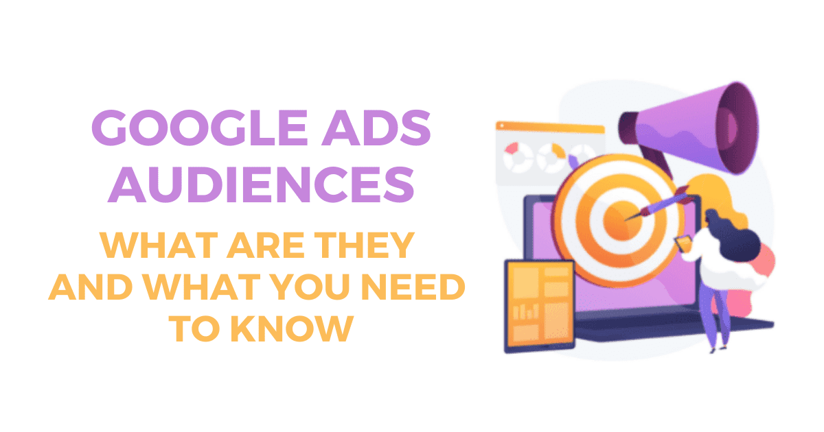 What are Google Ads Audiences Innovadeluxe