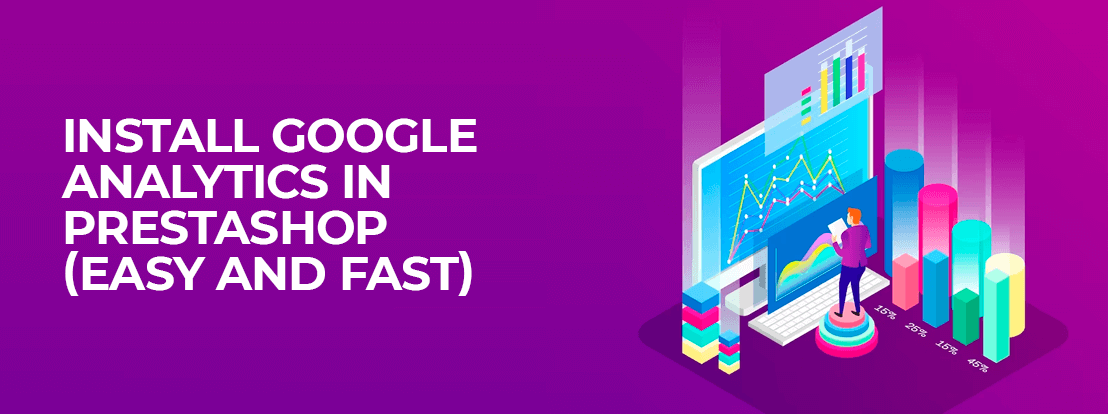 Install Google Analytics In Prestashop (easy And Fast)