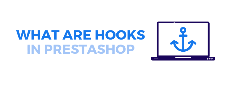 what are hooks in prestashop
