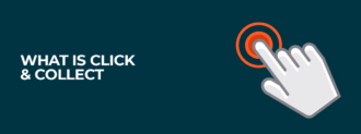 What Is Click & Collect