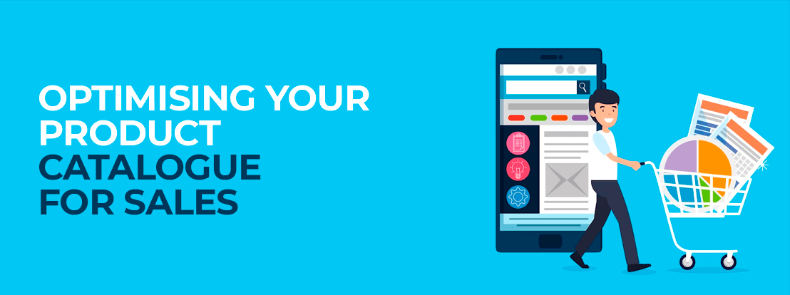 Optimising Your Product Catalogue For Sales 01