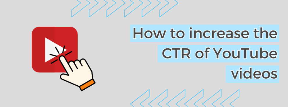 Increase the CTR of YouTube videos | IDX Innovadeluxe