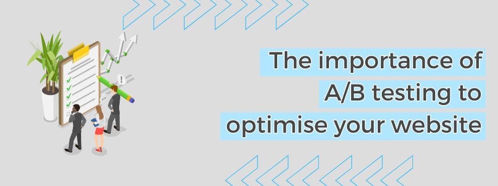 The Importance Of A B Testing To Optimise Your Website