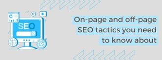 On Page And Off Page Seo Tactics You Need To Know About