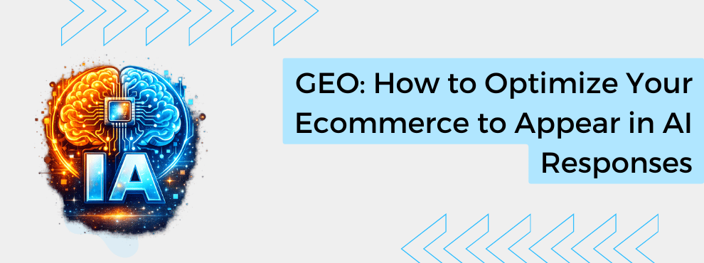 GEO: How to Optimize Your Ecommerce